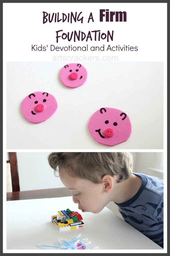 Building a Firm Foundation Kids Devotional and Activities