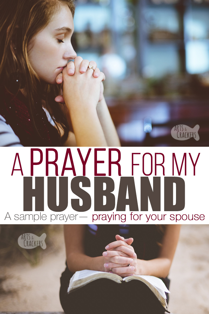 Prayer For Husband Guidance Prayer Husbands Praying